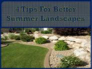 4 Tips For Better Summer Landscapes