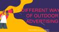 Different ways of outdoor advertising PowerPoint PPT Presentation