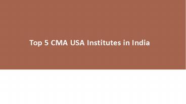 Top 5 CMA USA Institutes in India