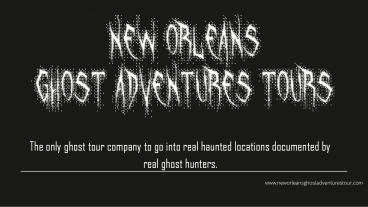 New Orleans Ghost Tour