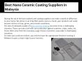 Best Nano Ceramic Coating Suppliers in Malaysia PowerPoint PPT Presentation