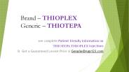 THIOTEPA Medication: Cost, Dosage, Uses and Side Effects