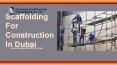 Scaffolding Companies in UAE | Scaffolding Companies in Dubai PowerPoint PPT Presentation