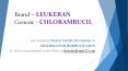 CHLORAMBUCIL LEUKERAN 2MG TABLETS: Cost, Dosage, Uses and Side Effects PowerPoint PPT Presentation