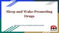 sleep and wake promoting drugs