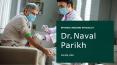 Dr. Naval Parikh Internal Medicine Expert PowerPoint PPT Presentation