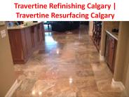 Travertine Refinishing Calgary | Travertine Resurfacing Calgary