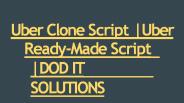 Uber Clone Script - DOD IT SOLUTIONS