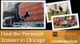 Find the Personal Trainer in Chicago PowerPoint PPT Presentation