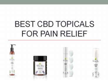 Best CBD Topicals for Pain Relief