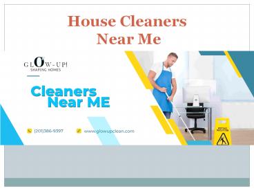 The Best Cleaning Service Cleaners near Me