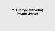 Mi Lifestyle Marketing Private Limited