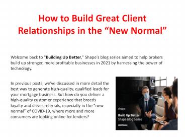 How to Build Great Client Relationships in the “New Normal ...
