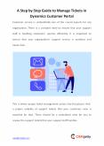A Step by Step Guide to Manage Tickets in Dynamics Customer Portal PowerPoint PPT Presentation