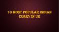 10 Most popular Indian curry in UK PowerPoint PPT Presentation