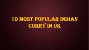 10 Most popular Indian curry in UK