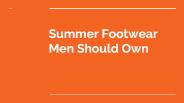 Best Summer Shoes For Men
