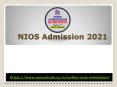 NIOS Admission 2021 (1) PowerPoint PPT Presentation