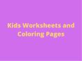 KIds Worksheet and Coloring Pages