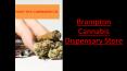 Order Weed Online Brampton PowerPoint PPT Presentation