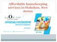 Affordable Housekeeping in Hoboken New Jersey PowerPoint PPT Presentation