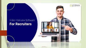 Video Interview Software - For Recruiters