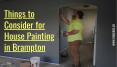 Things to Consider for House Painting in Brampton PowerPoint PPT Presentation