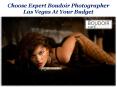 Choose Expert Boudoir Photographer Las Vegas At Your Budget PowerPoint PPT Presentation