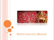 Sewing Crafting Border: Make Things Customized & Beautiful