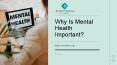 Why Is Mental Health Important PowerPoint PPT Presentation