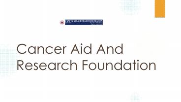 Online Cancer Ngo in Navi Mumbai - CARF