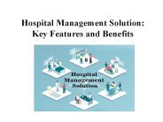 Hospital Management Solution: Key Features and Benefits