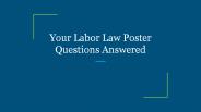 Your Labor Law Poster Questions Answered