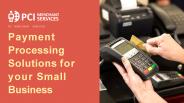 All you need to know about Payment Processing Solutions