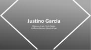 Justino Garcia - A Highly Competent Professional