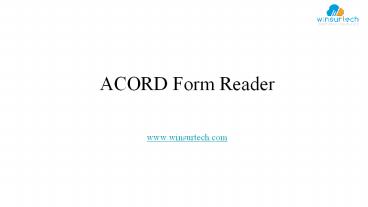 ACORD Form Reader
