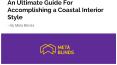 An Ultimate Guide For Accomplishing a Coastal Interior Style PowerPoint PPT Presentation