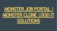 Monster Clone Script - DOD IT Solutions PowerPoint PPT Presentation