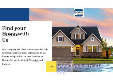 Find your Dream Home with Us