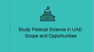 Study Political Science in UAE : Scope and Opportunities