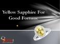 yellow sapphire for good fortune (1) PowerPoint PPT Presentation