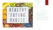 Healthy eating habits