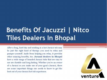 Benefits Of Jacuzzi | Nitco Tiles Dealers In Bhopal