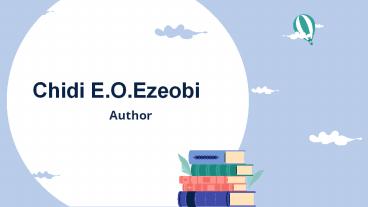 Chidi Ezeobi's Creative Passion Inspires Others