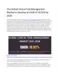 Global Clinical Trial Management Market | Growth, Analysis PowerPoint PPT Presentation