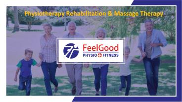 Physiotherapy Rehabilitation & Massage Therapy