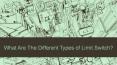 Different Types of Limit Switch PowerPoint PPT Presentation