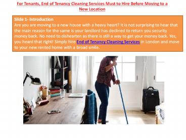 For Tenants, End of Tenancy Cleaning Services Must to Hire Before Moving to a New Location