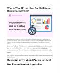 Why is WordPress Ideal for building a Recruitment CRM? PowerPoint PPT Presentation