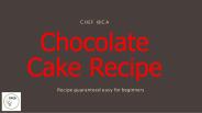 Chocolate Cake Recipe